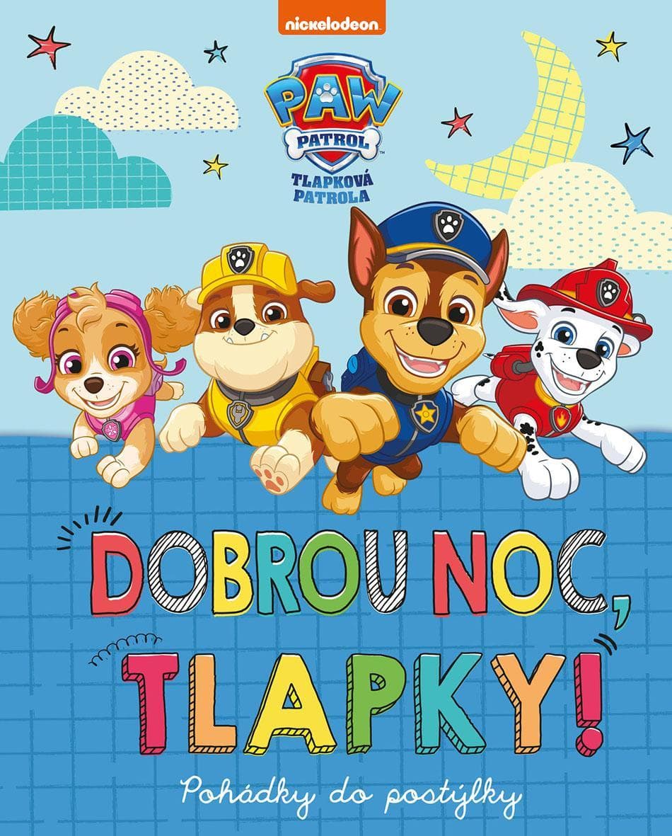 Nickelodeon Tlapková patrola – Dobrou noc Tlapky!