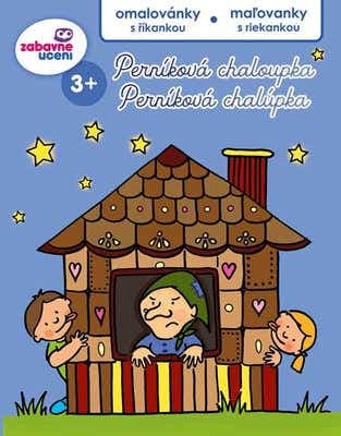 Zábavné učení Omalovánky s říkankou - Perníková chaloupka