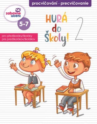 Zábavné učení Zábavný sešit - Hurá do školy 2