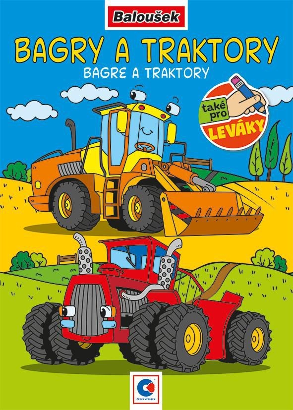 Baloušek - Omalovánka A5 - Bagry a traktory