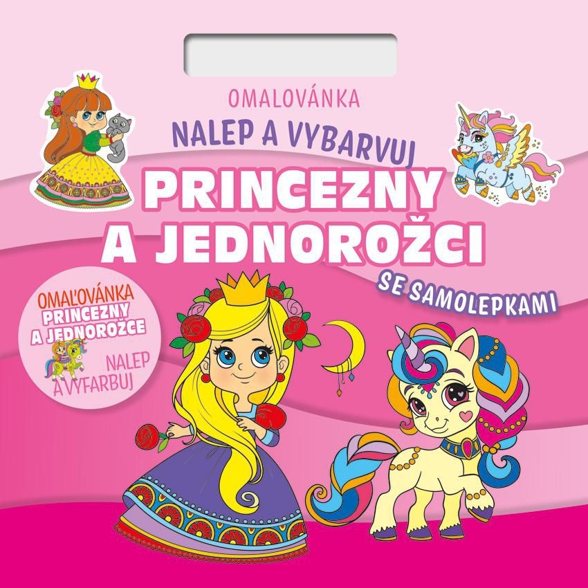Baloušek - Nalepuj a vybarvuj - Princezny a jednorožci